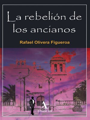 cover image of La rebelión de los ancianos
